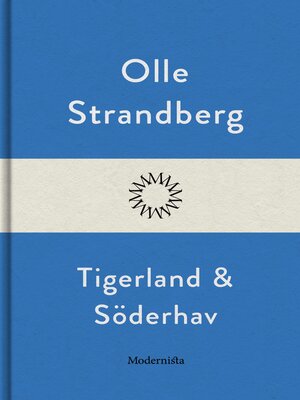 cover image of Tigerland och söderhav